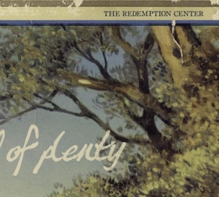 The Redemption Center – Land of Plenty