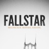 Fallstar – Reconciler, Refiner, Igniter