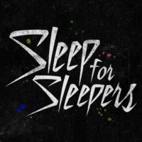 Sleep for Sleepers Exclusive Coming Monday August 29th Sleep for Sleepers Exclusive Coming Monday August 29th