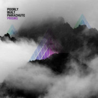 Poorly Built Parachute – Prisms Poorly Built Parachute – Prisms