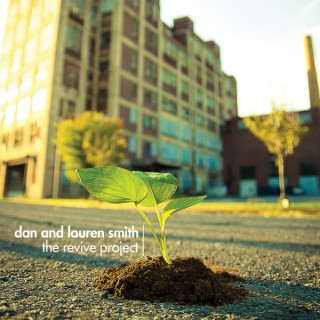 Dan & Lauren Smith – The Revive Project