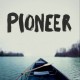 Pioneer - Pioneer