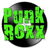 New Label Announcement: Punk Roxx Records New Label Announcement: Punk Roxx Records