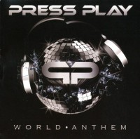 Press Play – World Anthem Press Play – World Anthem