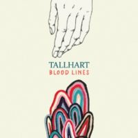 Tallhart – Bloodlines Tallhart – Bloodlines