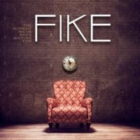 Fike – The Moment We’ve Been Waiting For Fike – The Moment We’ve Been Waiting For