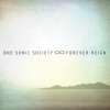 One Sonic Society – Forever Reign