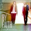 The Sonflowerz – By Faith