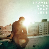 Travis Ryan – Fearless Travis Ryan – Fearless