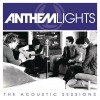 Anthem Lights – Anthem Lights Acoustic Sessions EP Anthem Lights – Anthem Lights Acoustic Sessions EP