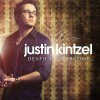 Justin Kintzel – Death is Overcome