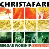 Christafari – Reggae Worship: A Roots Revival Christafari – Reggae Worship: A Roots Revival