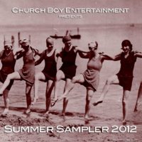 Church Boy Sampler 2012 Church Boy Sampler 2012