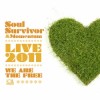 Soul Survivor – We are the Free