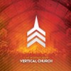 Vertical Church Band – Live Worship From Vertical Church Vertical Church Band – Live Worship From Vertical Church