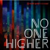 North Point Inside:Out – No One Higher North Point Inside:Out – No One Higher
