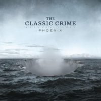 The Classic Crime “Phoenix” Now Available on Bandcamp The Classic Crime “Phoenix” Now Available on Bandcamp