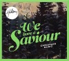 Hillsong – We Have a Saviour