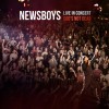 Newsboys – Live in Concert: God’s Not Dead Newsboys – Live in Concert: God’s Not Dead