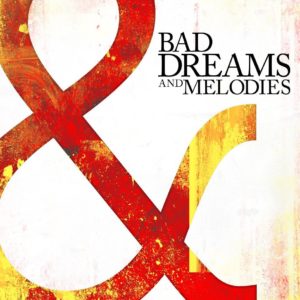 Southbound Fearing – Bad Dreams and Melodies Southbound Fearing – Bad Dreams and Melodies