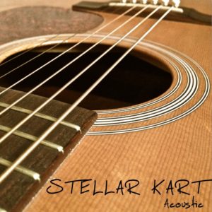 Stellar Kart – Acoustic Stellar Kart – Acoustic