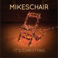 Mikeschair – It’s Christmas EP Mikeschair – It’s Christmas EP