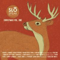Slospeak Records Announce Release of “Slospeak Christmas Volume 1″ Slospeak Records Announce Release of “Slospeak Christmas Volume 1″
