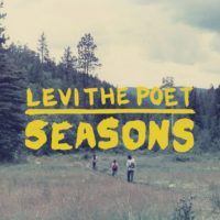 Levi The Poet – Seasons Levi The Poet – Seasons