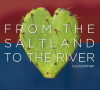Paul Colman – From the Saltland To the River Paul Colman – From the Saltland To the River