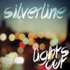 Silverline – Lights Out Silverline – Lights Out