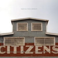 Citizens – Citizens Citizens – Citizens