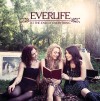 Everlife – At The End Of Everything Everlife – At The End Of Everything