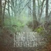 Foreverlin – Long Lost Foreverlin – Long Lost