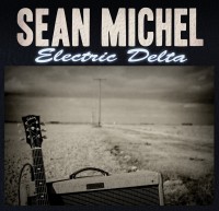 Sean Michel – Electric Delta Sean Michel – Electric Delta