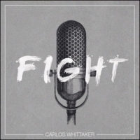 Carlos Whittaker – Fight Carlos Whittaker – Fight