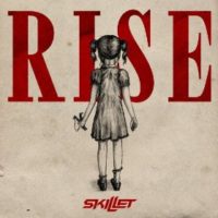 Skillet – Rise Skillet – Rise