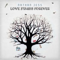 Nathan Jess – Love Stands Forever Nathan Jess – Love Stands Forever
