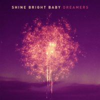 Shine Bright Baby Shine Bright Baby
