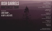 Josh Garrels Concert Ft. Loud Harp and A Boy & His Kite Josh Garrels Concert Ft. Loud Harp and A Boy & His Kite