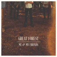 Great Forest – Me & My Friends Great Forest – Me & My Friends