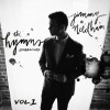 Jimmy Needham – The Hymns Sessions Vol. 1 Jimmy Needham – The Hymns Sessions Vol. 1