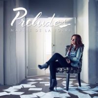 Marthe De La Torre – Preludes Marthe De La Torre – Preludes