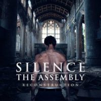 Silence the Assembly Release New Ep Silence the Assembly Release New Ep