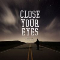 Close Your Eyes – Line in the Sand Close Your Eyes – Line in the Sand