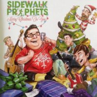 Sidewalk Prophets – Merry Christmas To You Sidewalk Prophets – Merry Christmas To You