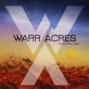 Warr Acres – Hope Will Rise Warr Acres – Hope Will Rise