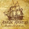 Analog Apostles – The Other Side Of The Sea Analog Apostles – The Other Side Of The Sea