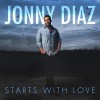 Jonny Diaz – Starts With Love Jonny Diaz – Starts With Love