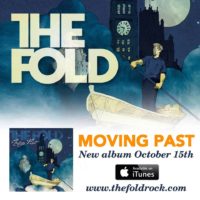 The Fold to Release “Moving Past” on October 15th The Fold to Release “Moving Past” on October 15th