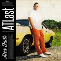 Alex Faith Releases “ATLast” Alex Faith Releases “ATLast”